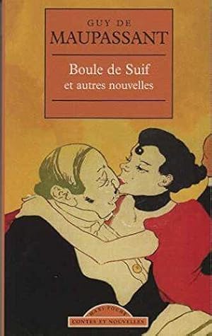 Seller image for Boule de suif et autres nouvelles for sale by Dmons et Merveilles