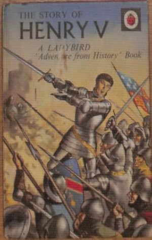 Seller image for The Story of Henry V (A Ladybird Series 561 An Adventure from History): 14 for sale by WeBuyBooks