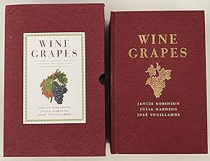 Wine Grapes: A Complete Guide to 1,368 Vine Varieties, Including Their Origins and Flavours: A Ja...
