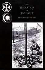 Seller image for LIBERATION OF BULGARIA, WAR NOTES IN 1877 for sale by Naval and Military Press Ltd