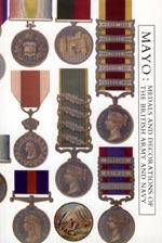 Imagen del vendedor de MAYO: MEDALS AND DECORATIONS OF THE BRITISH ARMY AND NAVY a la venta por Naval and Military Press Ltd