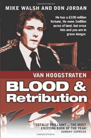 Bild des Verkufers fr Nicholas van Hoogstraten: Blood and Retribution zum Verkauf von WeBuyBooks