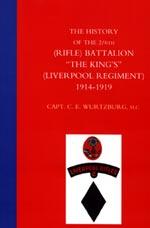 HISTORY of the 2/6TH (RIFLE) BATTALION âTHE KINGâSâ (LIVERPOOL REGIMENT) 1914-1918