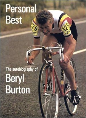 Image du vendeur pour Personal Best: The Autobiography of Beryl Burton mis en vente par WeBuyBooks