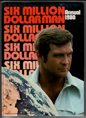 Six Million Dollar Man Annual 1980