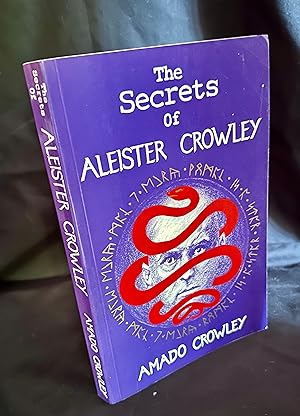 The Secrets of Aleister Crowley