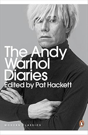 Seller image for The Andy Warhol Diaries Edited by Pat Hackett (Penguin Modern Classics) for sale by WeBuyBooks 2