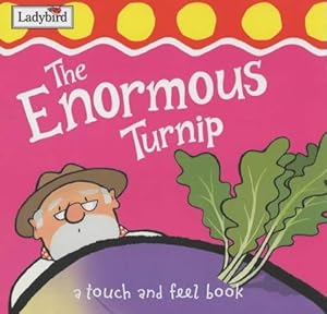 Image du vendeur pour First Fairytale Tactile Board Book: The Enormous Turnip mis en vente par WeBuyBooks