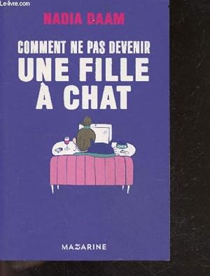 Imagen del vendedor de Comment ne pas devenir une fille  chats a la venta por Le-Livre