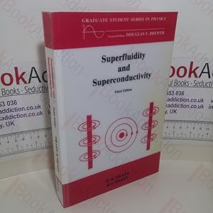 Seller image for Superfluidity and Superconductivity (Graduate Student Series in Physics series) for sale by BookAddiction (ibooknet member)