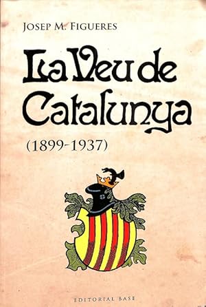 Bild des Verkufers fr LA VEU DE CATALUNYA 1899 - 1937 (CATALN). zum Verkauf von Librera Smile Books