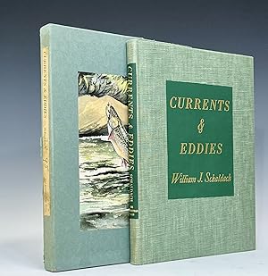Currents & Eddies: Chips from the Log of an Artist-Angler (Author's Autograph Edition)
