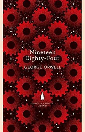 Seller image for Nineteen Eighty-Four: a novel (The Penguin English Library) for sale by WeBuyBooks 2