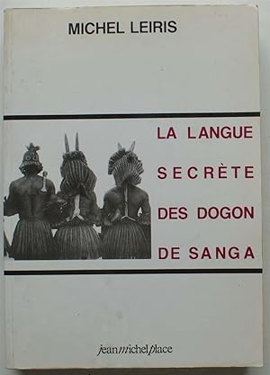 La langue secrète des dogon de Sanga