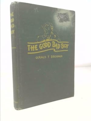 Bild des Verkufers fr The Good Bad Boy: The Diary of an Eighth -Grade Boy zum Verkauf von ThriftBooksVintage