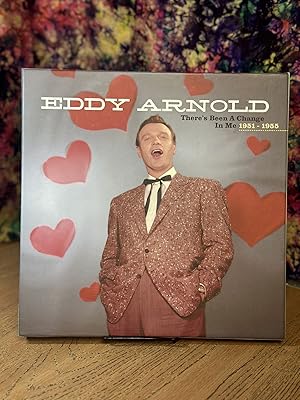 Eddy Arnold: There's Been A Change In Me 1951-1955