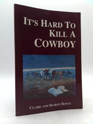 Bild des Verkufers fr It's hard to kill a cowboy zum Verkauf von ThriftBooksVintage