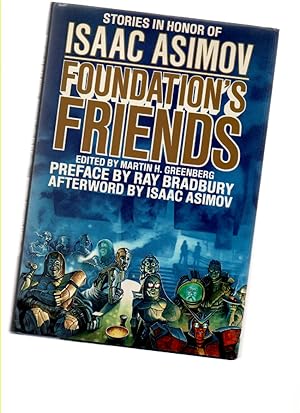 Seller image for Foundation's Friends Stories in Honor of Isaac Asimov for sale by Mossback Books