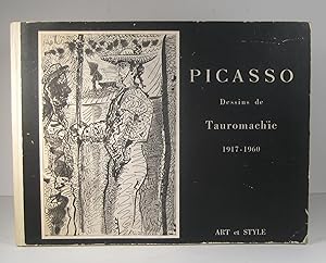 Art et Style. Numéro 57 : Picasso. Dessins de Tauromachie 1917-1960