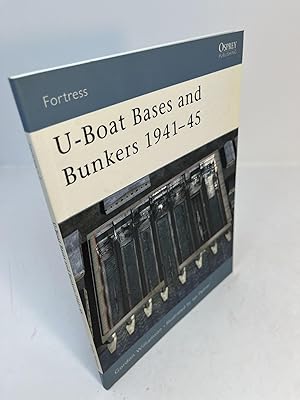 Imagen del vendedor de U-BOAT BASES AND BUNKERS 1941-45 a la venta por Frey Fine Books
