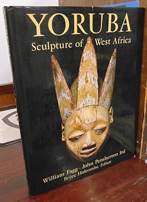 Seller image for Yoruba: Sculpture of West Africa [signed] for sale by Atlantic Bookshop