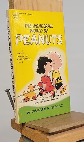 The Wonderful World of Peanuts (Selected Cartoons from MORE PEANUTS VOL 1)