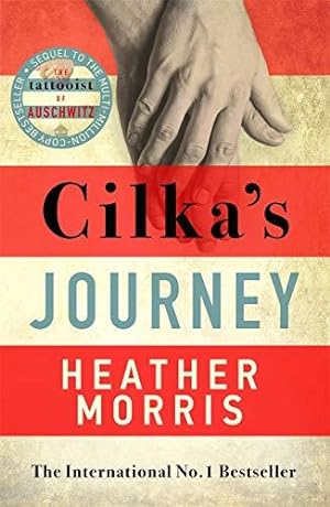 Imagen del vendedor de Cilka's Journey: The Sunday Times bestselling sequel to The Tattooist of Auschwitz now a major SKY TV series a la venta por WeBuyBooks