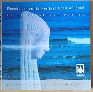 Bild des Verkufers fr Phoenicians on the Northern Coast of Israel in the Biblical Period zum Verkauf von Raritan River Books