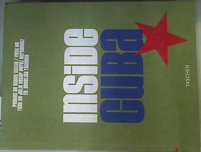 Seller image for INSIDE CUBA for sale by Almacen de los Libros Olvidados