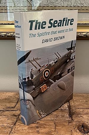 Bild des Verkufers fr The Seafire: The Spitfire That Went to Sea zum Verkauf von CARDINAL BOOKS  ~~  ABAC/ILAB