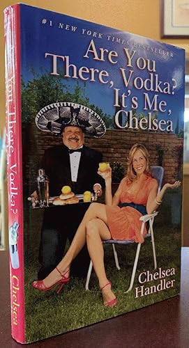 Imagen del vendedor de Are You There, Vodka? It's Me, Chelsea a la venta por Chaparral Books