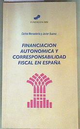 Seller image for Financiacin Autonmica y Corresponsabilidad Fiscal en Espaa for sale by Almacen de los Libros Olvidados