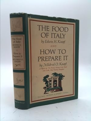Seller image for The Food Of Italy And How To Prepare It. for sale by ThriftBooksVintage