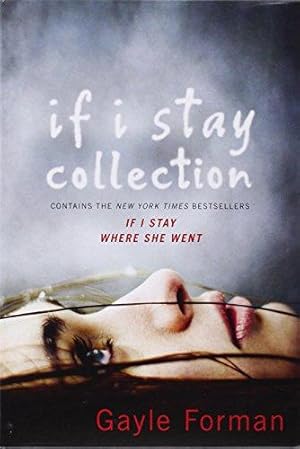 Seller image for If I Stay Collection: If I Stay / Where She Went for sale by WeBuyBooks