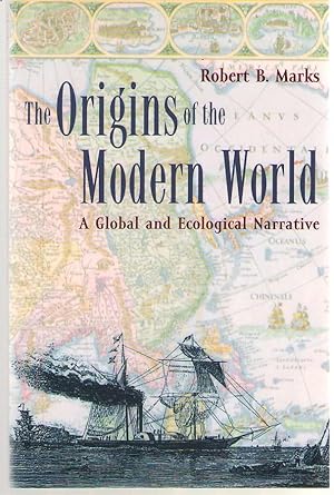 Seller image for The Origins of the Modern World A Global and Ecological Narrative for sale by Dan Glaeser Books