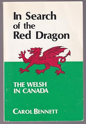 Seller image for In Search of the Red Dragon The Welsh in Canada for sale by Riverwash Books (IOBA)