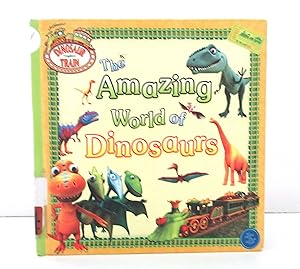 The Amazing World of Dinosaurs (Dinosaur Train)