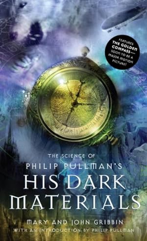 Immagine del venditore per Science of Philip Pullman's His Dark Materials venduto da GreatBookPricesUK