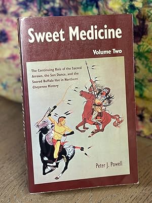 Sweet Medicine (Vol. 2)
