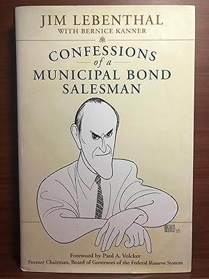 Imagen del vendedor de Confessions of a Municipal Bond Salesman a la venta por Rosario Beach Rare Books