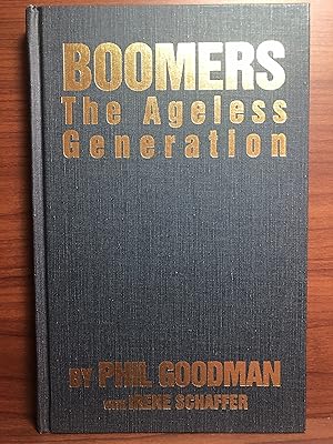 Immagine del venditore per Boomers: The Ageless Generation venduto da Rosario Beach Rare Books