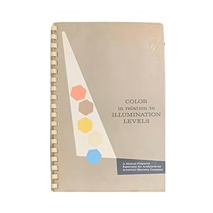 Color in Relation to Illumination Levels [Cover Title]