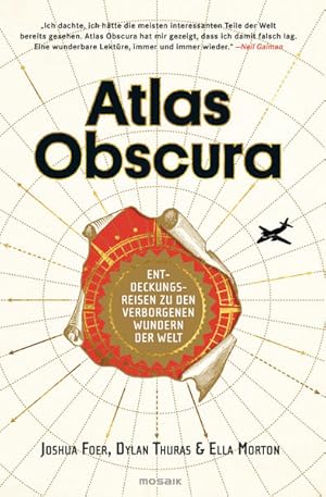 Seller image for Atlas Obscura: Entdeckungsreisen zu den verborgenen Wundern der Welt for sale by buchlando-buchankauf