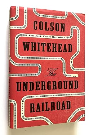 The Underground Railroad A Novel