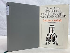 Handbuch der deutschen Kunstdenkmäler; Sachsen-Anhalt. bearb. von d. Abt. Forschung d. Inst. für ...