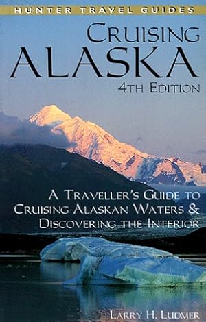 Bild des Verk�ufers f�r Cruising Alaska (Hunter Travel Guides) zum Verkauf von WeBuyBooks