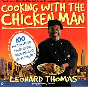 Seller image for Cooking with the Chicken Man for sale by Clausen Books, RMABA