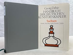 Handbuch der deutschen Kunstdenkmäler; Sachsen : die Bezirke Dresden, Karl-Marx-Stadt, Leipzig. b...