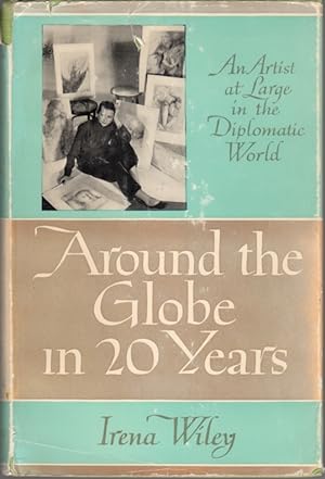 Around the Globe in Twenty Years: An Artist at Large in the Diplomatic World
