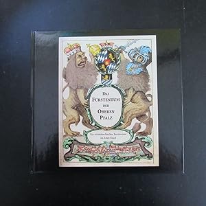 Seller image for Das Frstentum der Oberen Pfalz - Ein wittelsbachisches Territorium im Alten Reich for sale by Bookstore-Online
